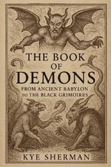 Kye Sherman The Book of Demons (Paperback)