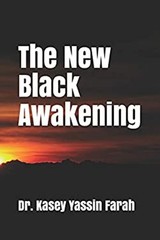 The New Black Awakening Paperback Kasey Farah
