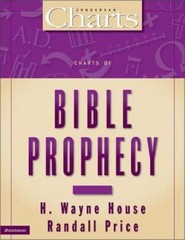 Charts of Bible Prophecy, Paperback by House, H. Wayne; Price, J. Randall, Li…
