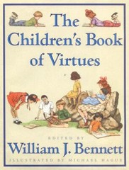 Children’s Book of Virtues by William J. Bennett (1995, Hardcover)
