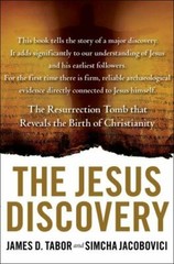 Jesus Discovery : The Resurrection Tomb That Reveals the Birth of…