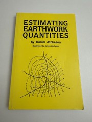 Estimating Earthwork Quantities by Daniel B. Atcheson (1992, Trade Paperback)