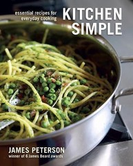 Kitchen Simple: Essential Recipes for Everyday Cooking – Hardcover – GOOD