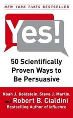 Yes!: 50 Scientifically Proven Ways to Be Persuasive – Hardcover – GOOD